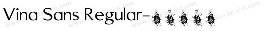 Vina Sans Regular字体转换